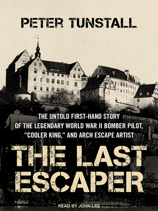 Title details for The Last Escaper by Peter Tunstall - Available